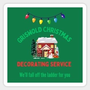 Griswold Christmas Decorating Service Magnet